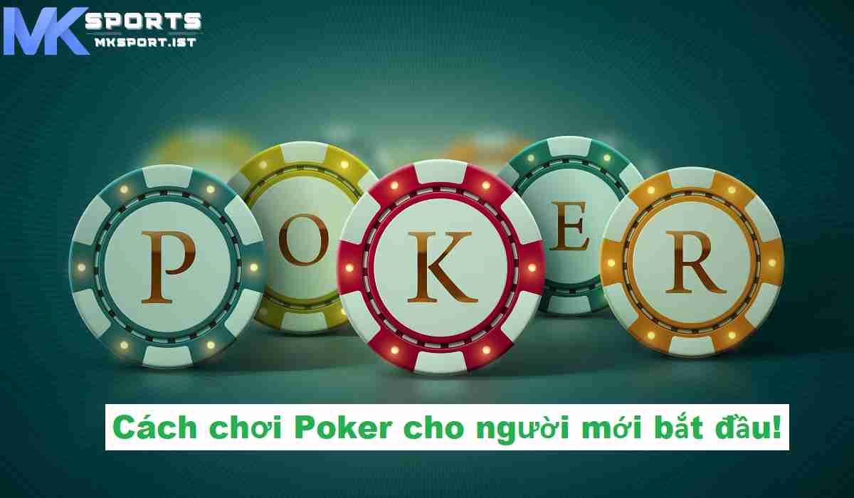 Khám phá chiến thuật đánh poker online mang lại hiệu quả cao